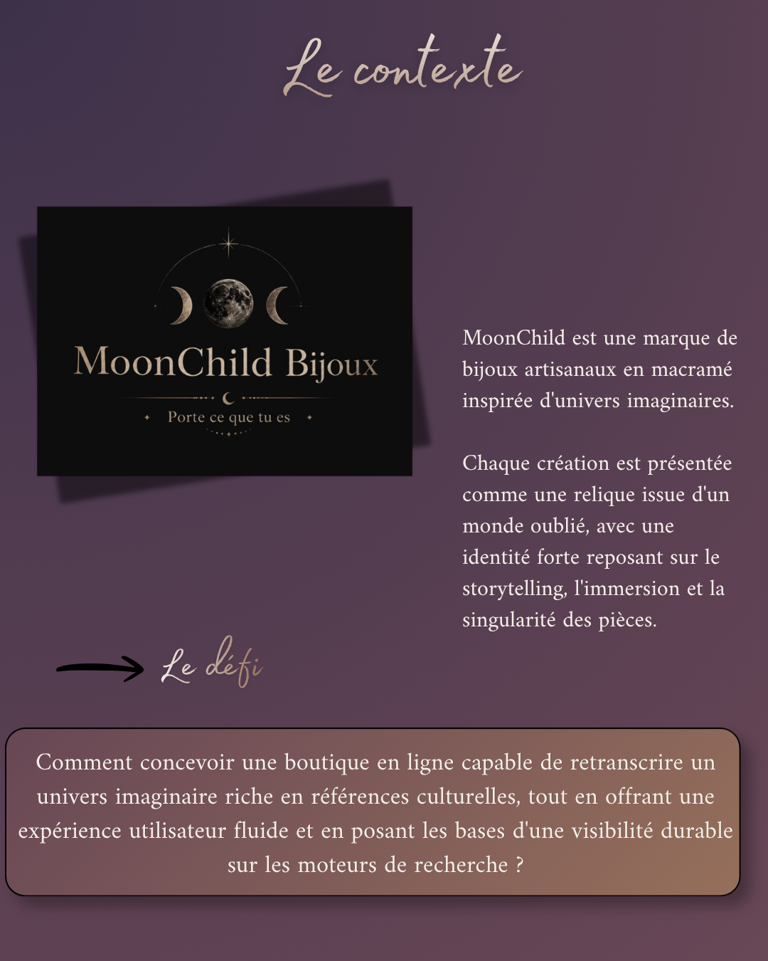 projet moon child contexte